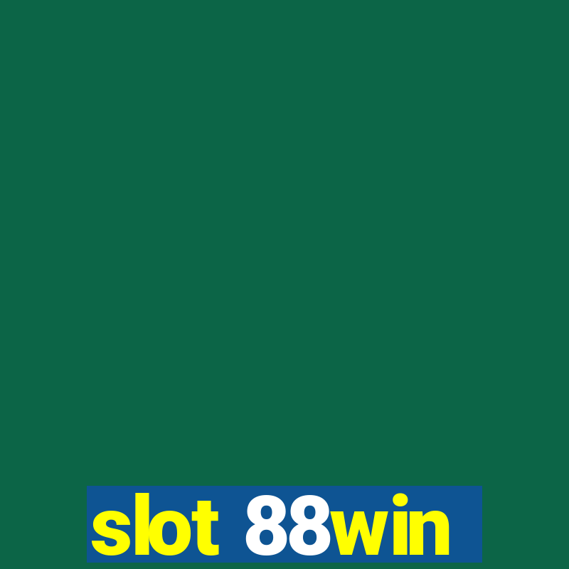 slot 88win