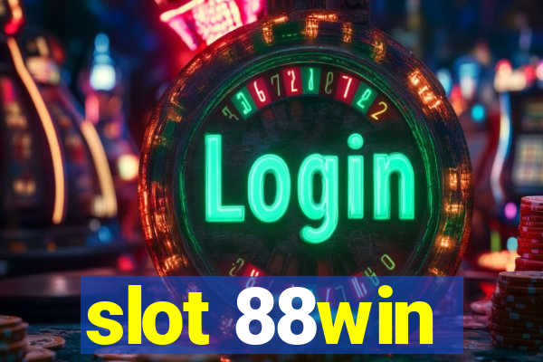 slot 88win