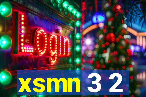 xsmn 3 2