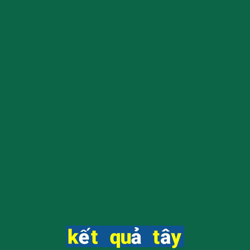 kết quả tây ban nha