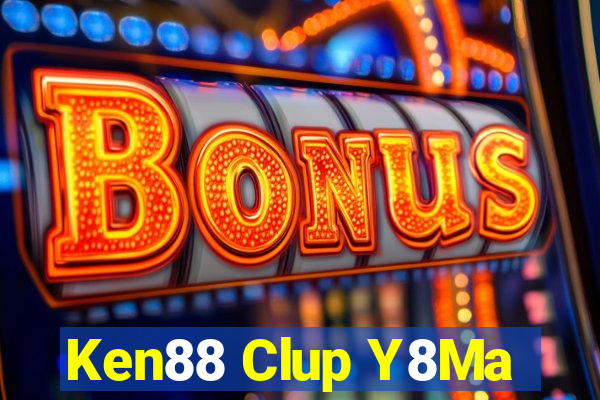 Ken88 Clup Y8Ma