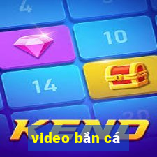 video bắn cá