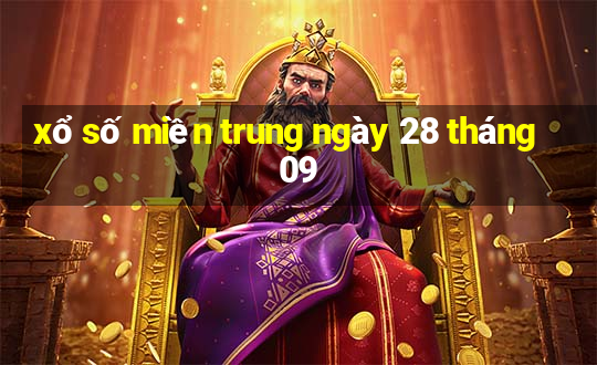 xổ số miền trung ngày 28 tháng 09