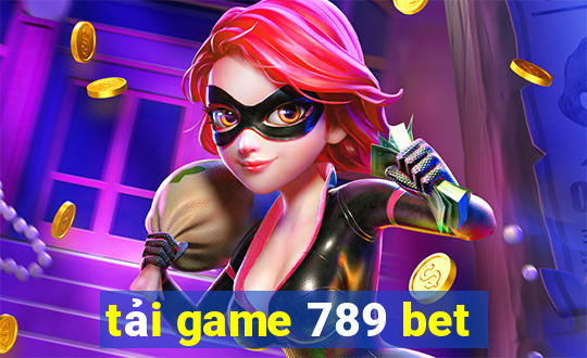 tải game 789 bet