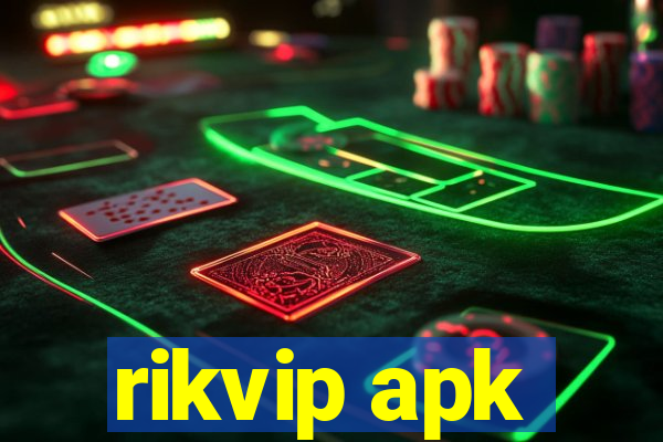 rikvip apk