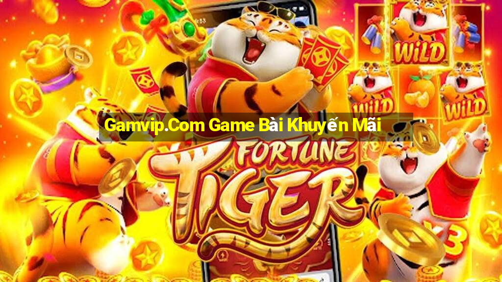 Gamvip.Com Game Bài Khuyến Mãi