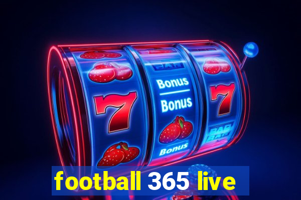 football 365 live