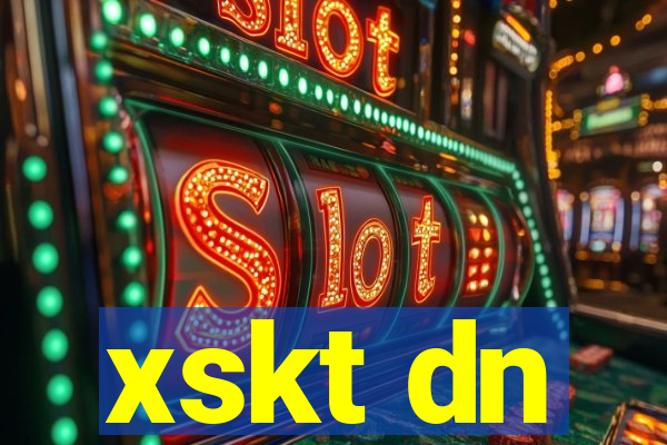 xskt dn