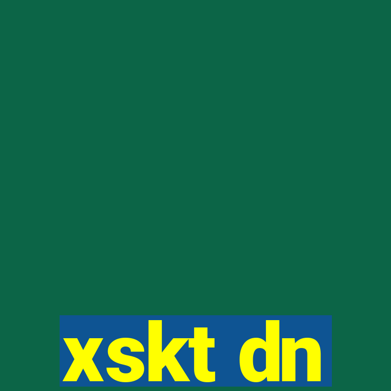 xskt dn