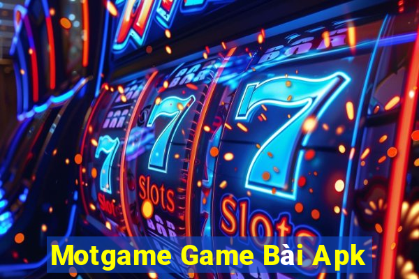 Motgame Game Bài Apk