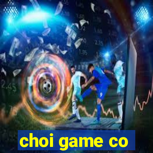 choi game co