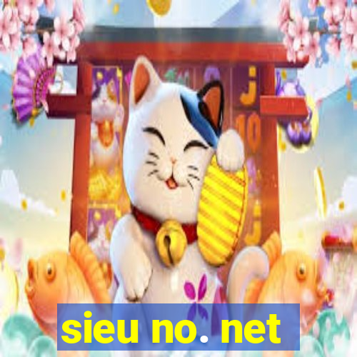 sieu no. net