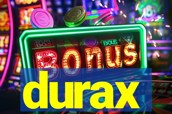 durax