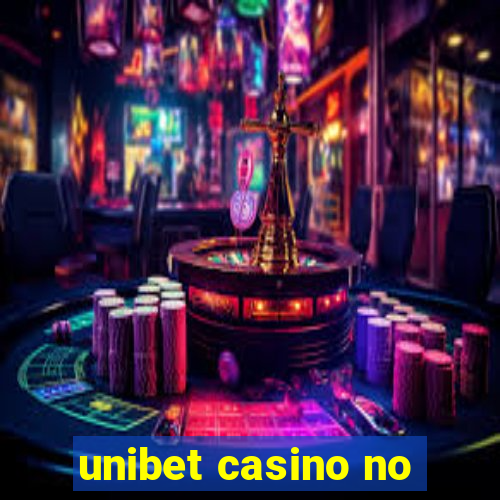 unibet casino no