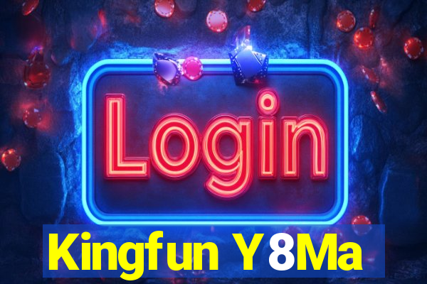 Kingfun Y8Ma