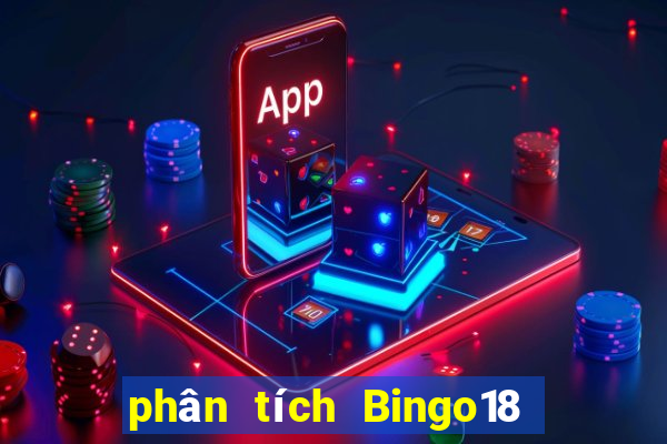 phân tích Bingo18 ngày 3