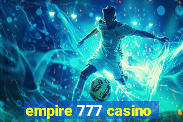 empire 777 casino