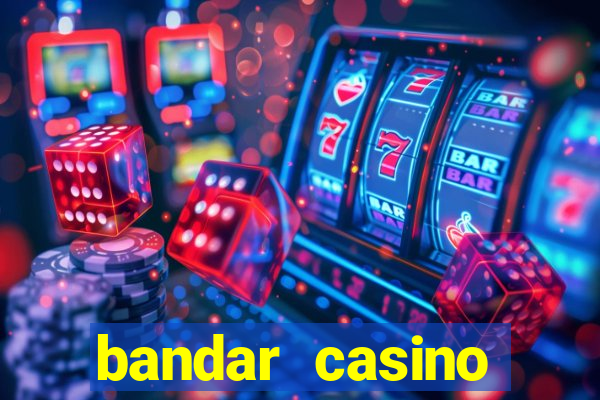 bandar casino maxbet terbaik