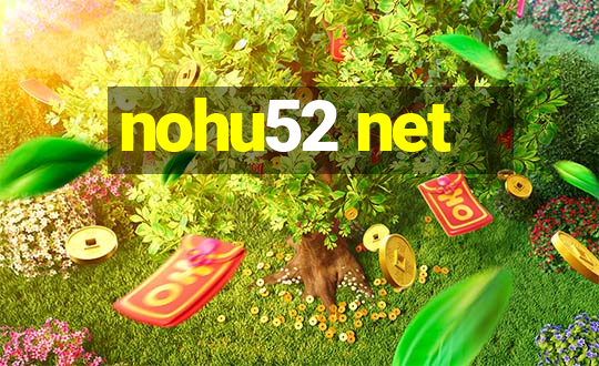 nohu52 net