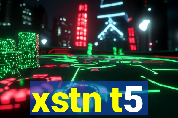 xstn t5