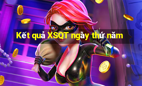 Kết quả XSQT ngày thứ năm