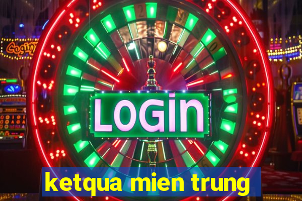 ketqua mien trung