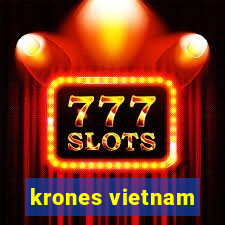 krones vietnam