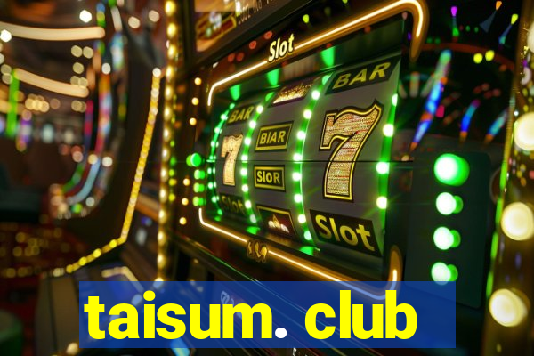 taisum. club