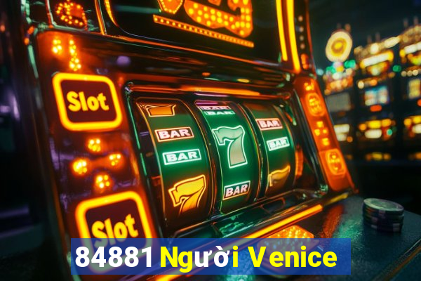 84881 Người Venice