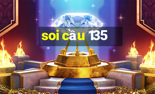 soi cầu 135