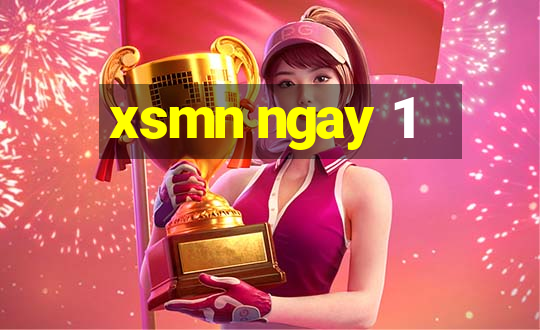 xsmn ngay 1