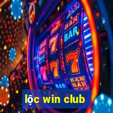 lộc win club