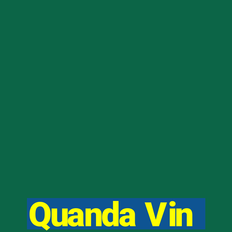 Quanda Vin