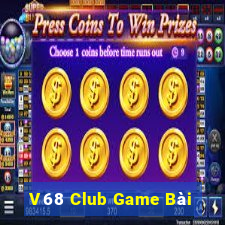 V68 Club Game Bài