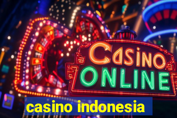 casino indonesia