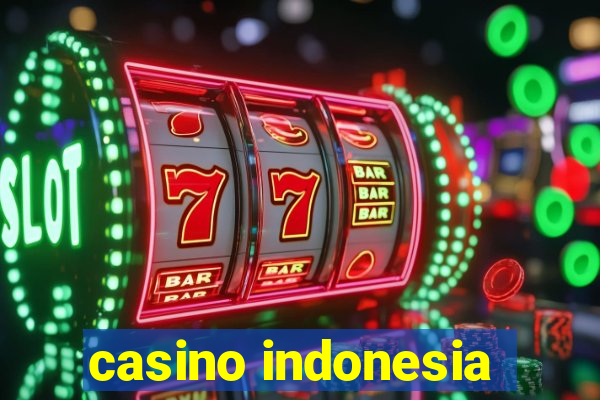 casino indonesia