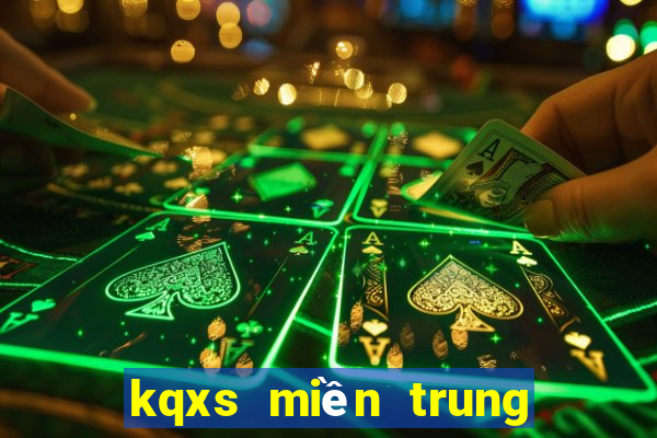 kqxs miền trung hôm nay trực tiếp