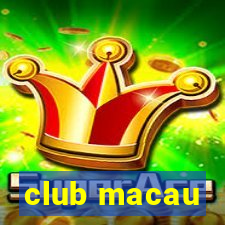 club macau