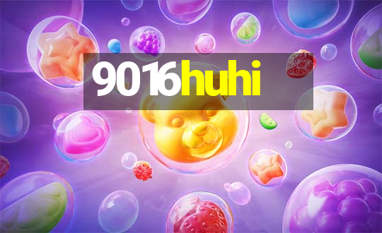 9016huhi