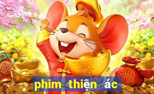 phim thiện ác đối đầu 1