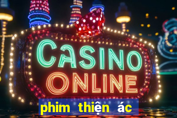 phim thiện ác đối đầu 1