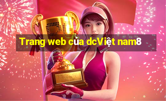 Trang web của dcViệt nam8