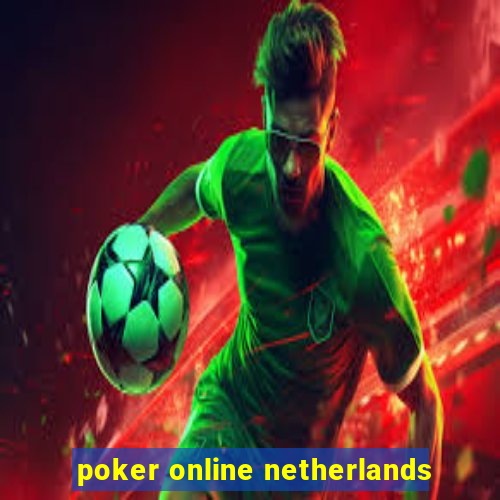 poker online netherlands