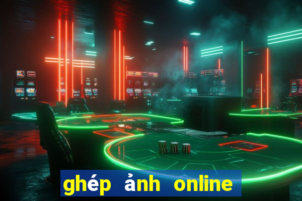 ghép ảnh online miễn phí