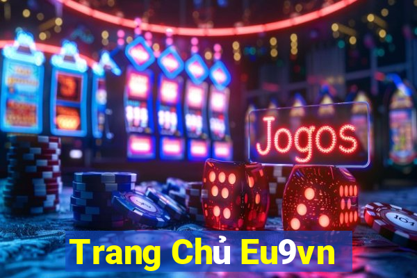 Trang Chủ Eu9vn