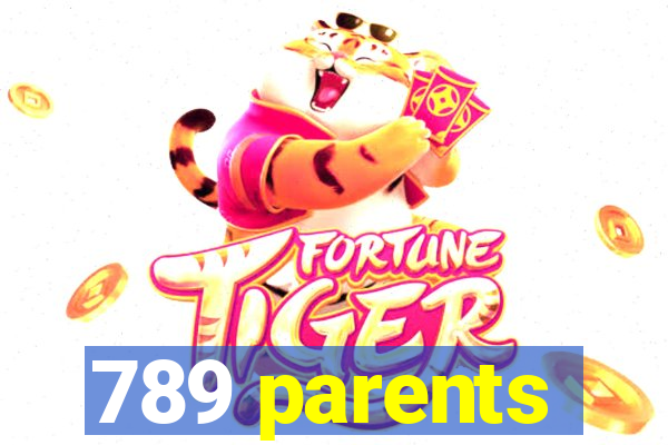 789 parents