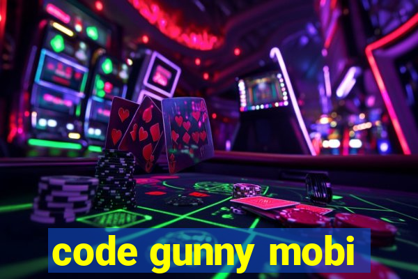 code gunny mobi