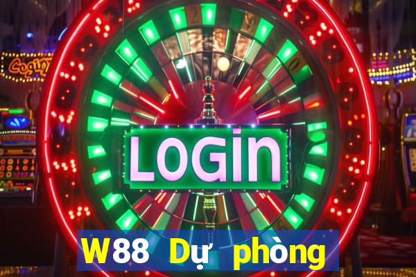 W88 Dự phòng trên tuyến đất liền