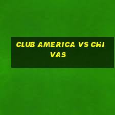 club america vs chivas