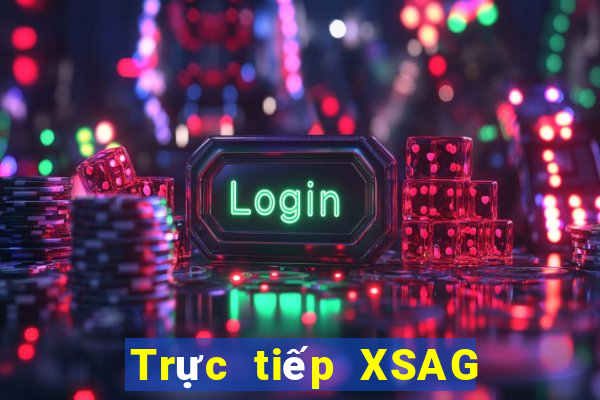 Trực tiếp XSAG Thứ 2